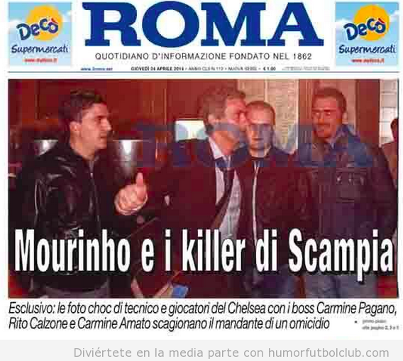 Foto Mourinho mafia italiana, juicio por homicidio
