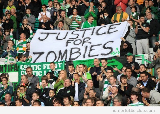 Pancarta de los aficionados del Celtic, Justice por zombies